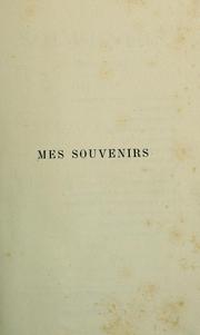 Cover of: Mes souvenirs: les boulevards de 1840-1870