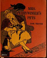 Cover of: Mrs. Perrywinkle's pets. by Catherine Woolley