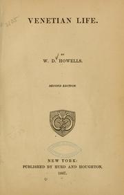 Cover of: Venetian life. by William Dean Howells