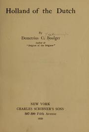 Cover of: Holland of the Dutch by Demetrius Charles de Kavanagh Boulger