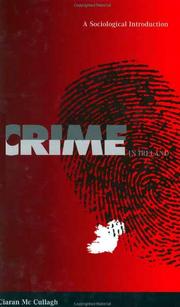 Cover of: Crime in Ireland: a sociological introduction