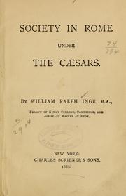 Cover of: Society in Rome under the Caesars. by Inge, William Ralph
