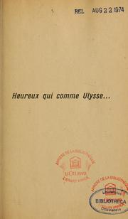 Cover of: Heureux qui comme Ulysse ...