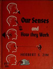 Cover of: Our senses and how they work