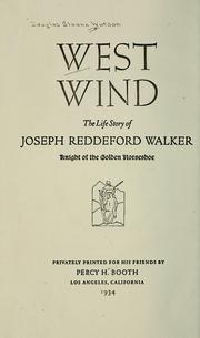 Cover of: West wind: the life story of Joseph Reddeford Walker, knight of the golden horseshoe