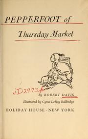 Cover of: Pepperfoot of Thursday market by Robert Davis