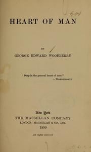 Cover of: Heart of man by George Edward Woodberry