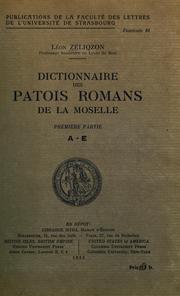 Cover of: Dictionnaire des patois romans de la Moselle ...