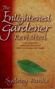 Cover of: The enlightened gardener revisited: a novel