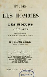 Cover of: Études sur les hommes et les moeurs au XIXe siècle: portraits contemporains, scènes de voyage, souvenirs de jeunesse