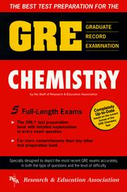 Cover of: The best test preparation for the GRE, graduate record examination, chemistry by Staff of Research & Education Association, Max Fogiel, director.