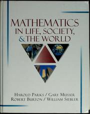 Cover of: Mathematics in life, society, and the world by Harold R. Parks