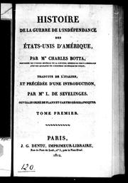 Histoire de la guerre de l'indépendance des États-Unis d'Amérique by Carlo Giuseppe Guglielmo Botta