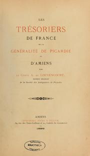 Cover of: Les trésoriers de France de la généralité de Picardie ou d'Amiens