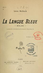 Cover of: La langue bleue - Bolak: langue internationale pratique