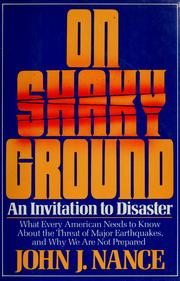 Cover of: On shaky ground by John J. Nance