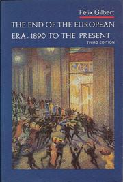 Cover of: The End of the European Era, 1890 to the Present