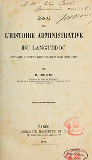 Cover of: Essai sur l'histoire administrative du Languedoc pendant l'intendance de Basville (1685-1719)