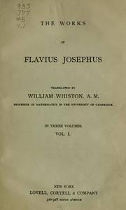 Cover of: The works of Flavius Josephus by Flavius Josephus