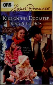 Cover of: Kids on the doorstep by Kimberly Van Meter