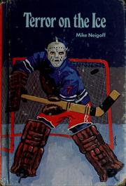 Cover of: Terror on the ice. by Mike Neigoff