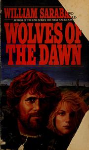 Cover of: Wolves of the Dawn by William Sarabande