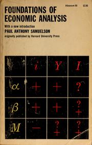 Cover of: Foundations of economic analysis by Paul Anthony Samuelson