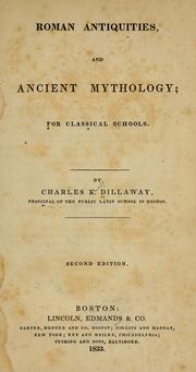 Cover of: Roman antiquities, and ancient mythology: for classical schools.