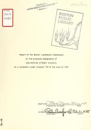Cover of: Report of the Boston landmarks commission on the proposed designation of Arlington street church as a landmark under chapter 772 of the acts of 1975
