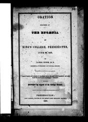 Cover of: Oration delivered at the ancaenia in King's College, Fredericton, June 28, 1849