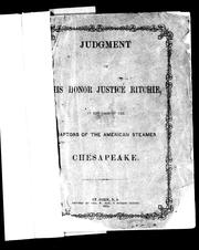 Cover of: Judgment of [H]is Honor Justice Ritchie, in the case of the captors of the American steamer Chesapeake