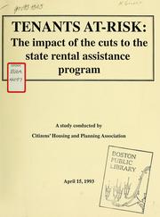 Tenants at-risk: the impact of the cits to the state rental assistance program by Citizens' Housing and Planning Association