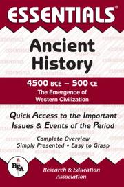 Cover of: The ESSENTIALS of ancient history: 4,500 BC to 500 AD, the emergence of western civilization