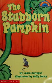 Cover of: The stubborn pumpkin