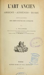 Cover of: L'Art ancien by Pierre Augustin Pellissier