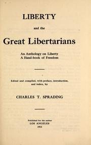 Cover of: Liberty and the great libertarians by Charles T. Sprading