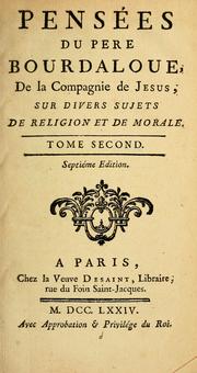 Cover of: Pensées du Père Bourdaloue by Louis Bourdaloue