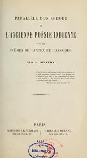 Parallèle d'un épisode de l'ancienne poésie indienne avec des poëmes de l'antiquité classique by Auguste Ditandy