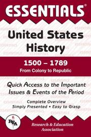 Cover of: The essentials of United States History: 1500-1789 from Colony to Republic