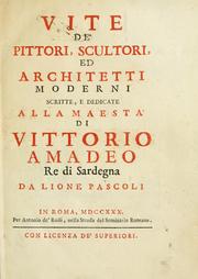 Cover of: Vite de' pittori, scultori, ed architetti moderni by Lione Pascoli
