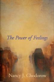 Cover of: The Power of Feelings by Nancy J. Chodorow