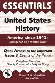 Cover of: Essentials of United States History: America Since 1941: Emergence As A World Power (Essentials)