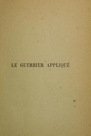 Cover of: Le guerrier appliqué