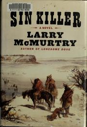 Cover of: Sin killer by Larry McMurtry
