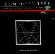 Cover of: Computer type: a designer's guide to computer-generated type