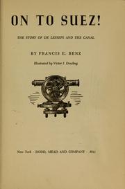 Cover of: On to Suez! by Francis E. Benz