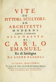 Cover of: Vite de' pittori, scultori, ed architetti moderni by Lione Pascoli
