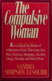 Cover of: The compulsive woman by Sandra Simpson LeSourd