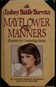 Cover of: Mayflower manners: etiquette for consenting adults
