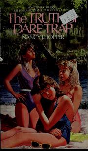 Cover of: Truth or Dare Trap by Nancy J. Hopper